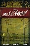 A Thousand Miles of Prairie: The Manitoba Historical Society and the History of Western Canada