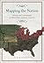 Mapping the Nation: History and Cartography in Nineteenth-Century America