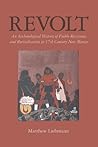 Revolt: An Archae...