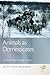 Animals as Domesticates: A ...