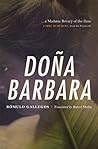 Doña Barbara by Rómulo Gallegos