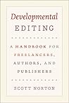 Developmental Editing by Scott  Norton