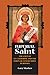 Imperial Saint: The Cult of St. Catherine and the Dawn of Female Rule in Russia (NIU Series in Slavic, East European, and Eurasian Studies)