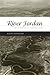River Jordan: The Mythology...