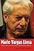 Mario Vargas Llosa: Public Intellectual in Neoliberal Latin America
