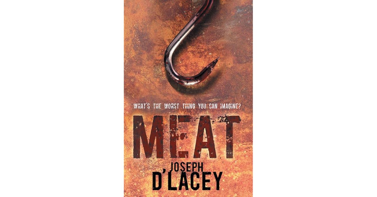 Meat by Joseph D'Lacey