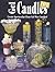 Gel Candles 101: Create Spectacular Clear Gel Wax Candles (Design Originals) Basic Instructions for Faux Drink Candles, Whipped Wax, Dessert Candles, Stained Glass Effects, Layering Colors, and More