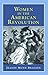 Women in the American Revolution (Perspectives on History)