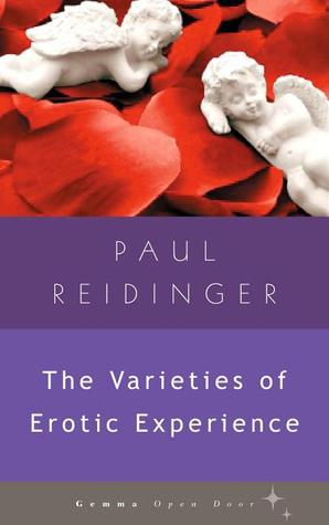 The Varieties of Erotic Experience