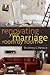 Renovating Your Marriage Ro...