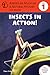 Insects in Action! (Level 1)