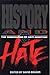 History and Hate: The Dimensions of Anti-Semitism