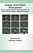 Image and Video Encryption: From Digital Rights Management to Secured Personal Communication (Advances in Information Security, 15)