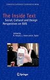 The Inside Text: Social, Cultural and Design Perspectives on SMS (Computer Supported Cooperative Work, 4) The Inside Text: Social, Cultural and Design Perspectives on SMS (Computer Supported Cooperative Work, 4)