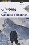 Climbing the Cascade Volcanoes
