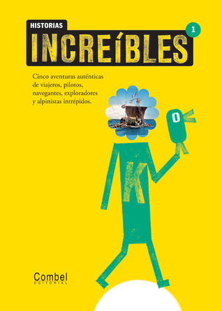 Historias increíbles 1 (1) (Spanish Edition)