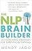 The NLP Brain Builder: Self-Coaching Strategies for Surviving & Thriving