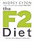 The F2 Diet by Audrey Eyton