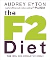 The F2 Diet