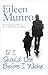 If I Should Die Before I Wake by Eileen Munro