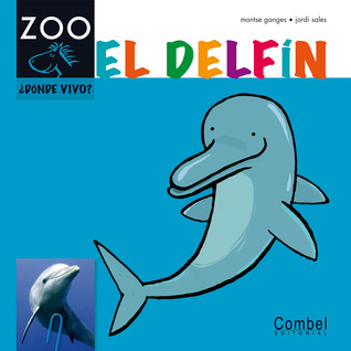 El delfín (Caballo alado ZOO) (Spanish Edition)