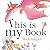 This Is My Book