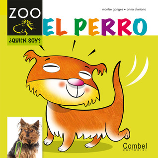 El perro (Caballo alado ZOO) (Spanish Edition)