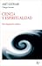 Ciencia y espiritualidad: Una integración cuántica (Spanish Edition)