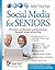 Social Media for Seniors (Computer Books for Seniors series)