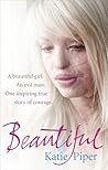 Beautiful by Katie Piper Beautiful by Katie Piper