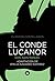 El conde Lucanor (Letras mayúsculas. Clásicos castellanos) by Juan    Manuel
