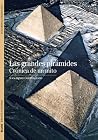 Las grandes pirámides by Jean-Pierre Corteggiani