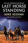 Last Horse Standing