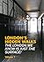 London's Hidden Walks, Volu...