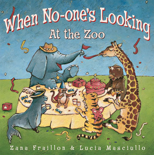 When No-one's Looking at the Zoo (Hardcover)
