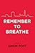 Remember to Breathe