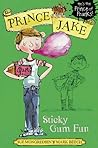 Sticky Gum Fun (Prince Jake)