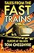 Tales from the Fast Trains: Around Europe at 186mph