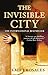 The invisible city by Emili Rosales