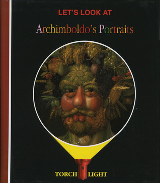 Let's Look at Archimboldo's Portraits (First Discovery/Torchlight)