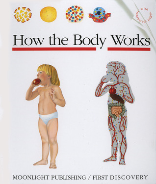 How the Body Works (First Discovery)