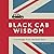 Black Cab Wisdom by Mark Solomon