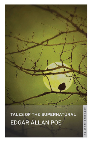 Tales of the Supernatural (Oneworld Classics)