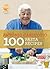 100 Pasta Recipes (My Kitchen Table)