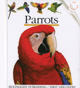 Parrots (First Discovery)