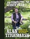 The Complete Countryman: A User's Guide to Traditional Skills and Lost Crafts