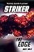 The Edge (Striker, #3)