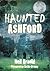 Haunted Ashford