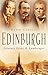 Edinburgh: Literary Lives & Landscapes