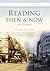Reading Then & Now: In Colour